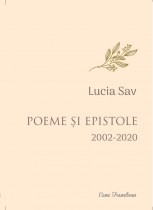 Lucia Sav-Poeme si epistole-antologie